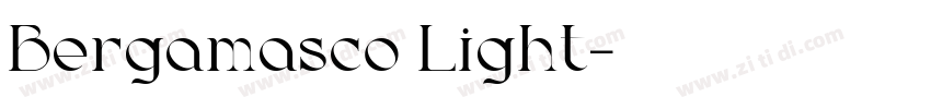 Bergamasco Light字体转换 Bergamasco Light字体转换